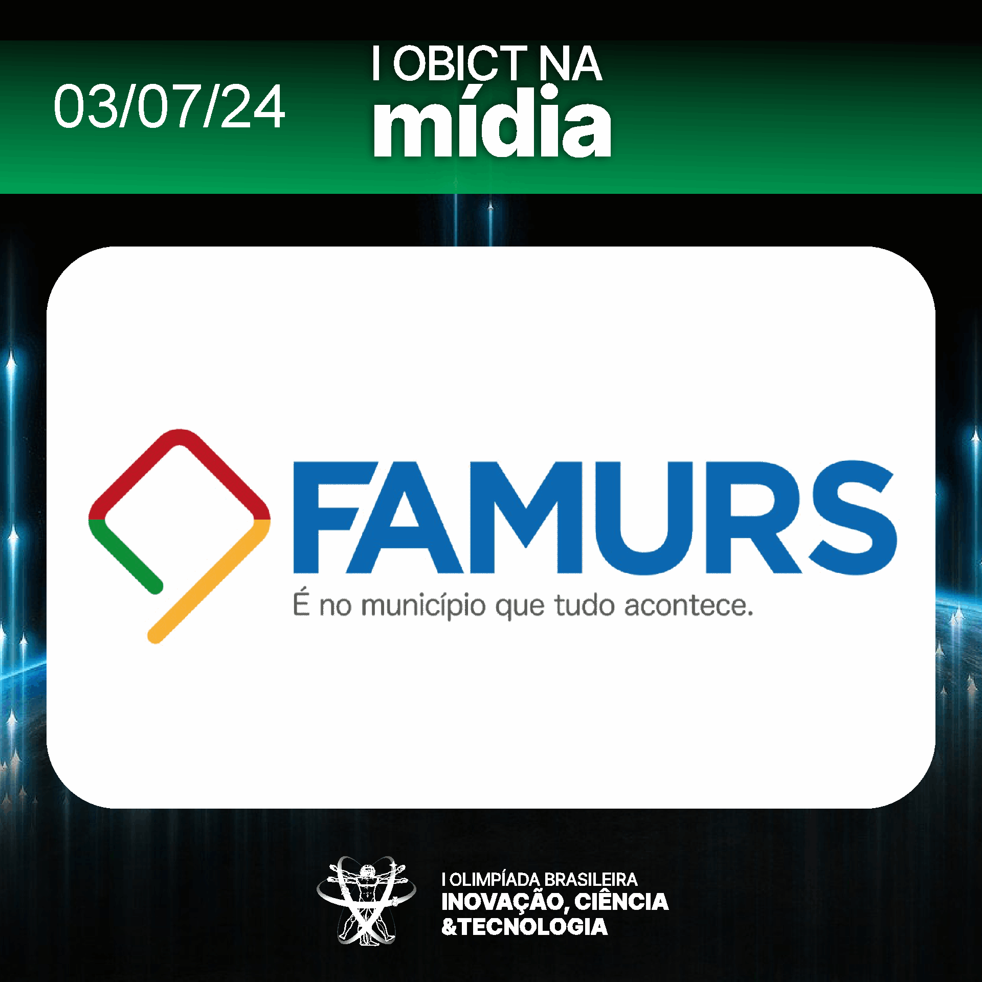 Famurs incentiva alunos a participarem da I Olimpíada Brasileira de Inovação, Ciência e Tecnologia